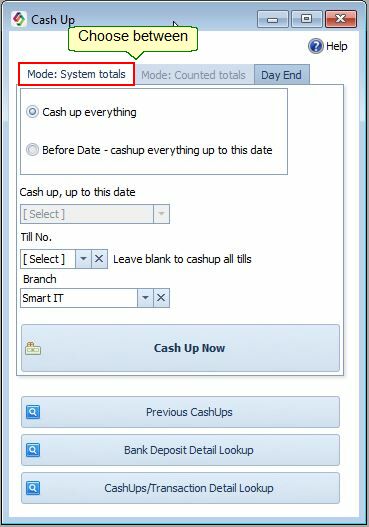 Cash Up:Mode - SystemTotals Cash Up:Mode - SystemTotals
